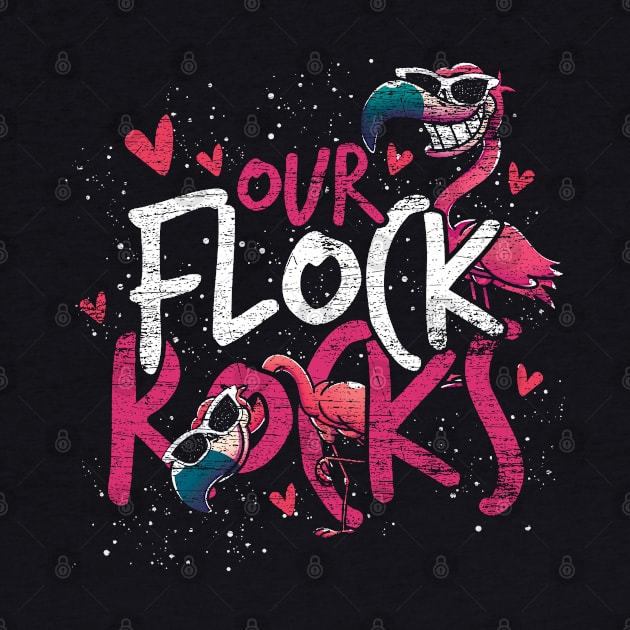 Our Flock Rocks Retro Flamingo by ShirtsShirtsndmoreShirts